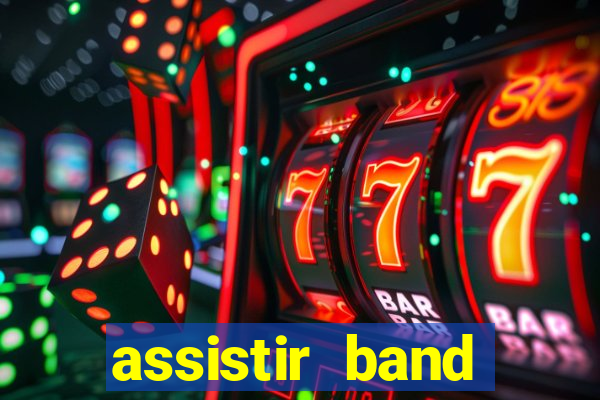 assistir band sports ao vivo gratis